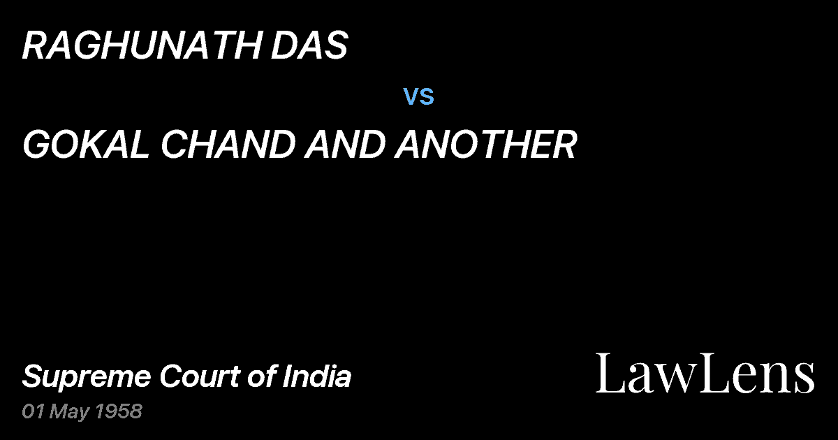 Preview image for RAGHUNATH DAS vs. GOKAL CHAND AND ANOTHER