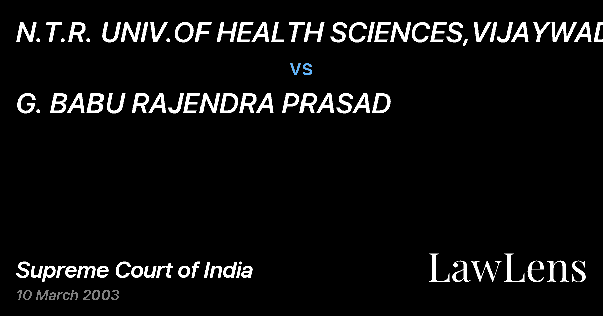 Preview image for N.T.R. UNIV.OF HEALTH SCIENCES,VIJAYWADA vs. G. BABU RAJENDRA PRASAD