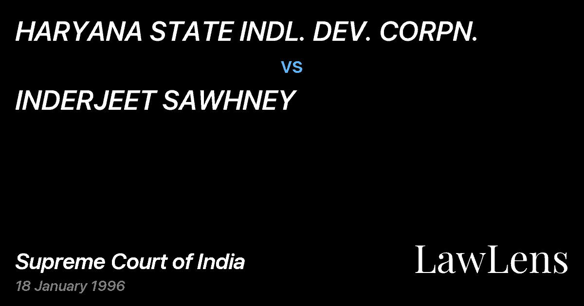 Preview image for HARYANA STATE INDL. DEV. CORPN. vs. INDERJEET SAWHNEY
