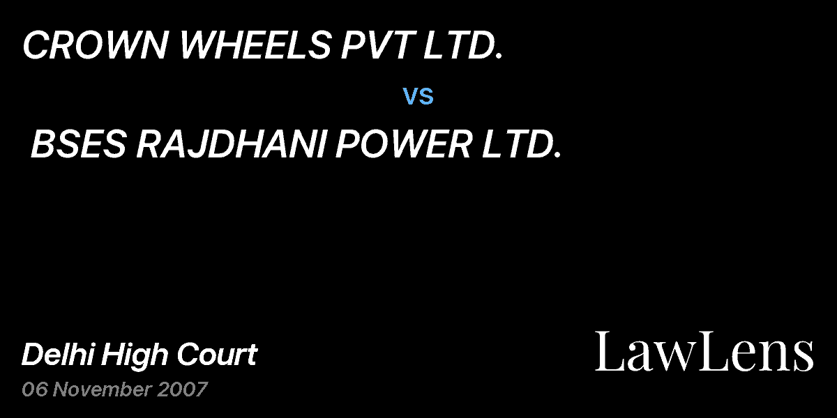 Preview image for CROWN WHEELS PVT LTD.   vs.  BSES RAJDHANI POWER LTD.
