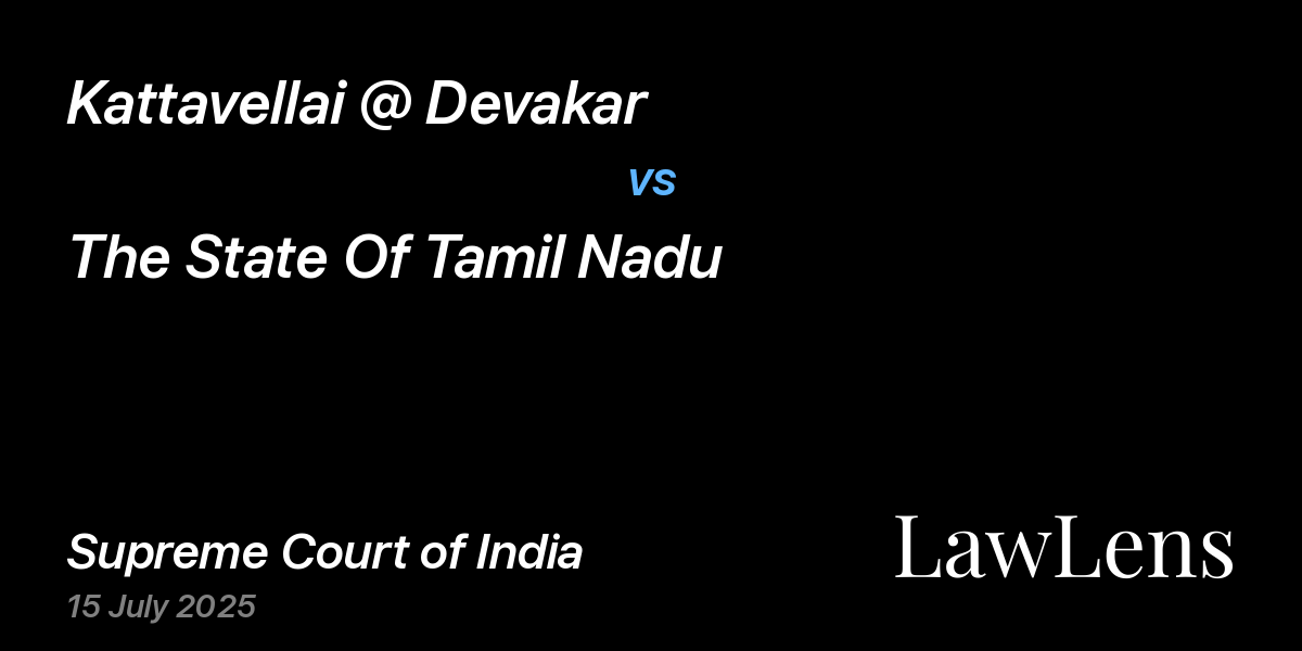 Preview image for Kattavellai @ Devakar vs. The State Of Tamil Nadu