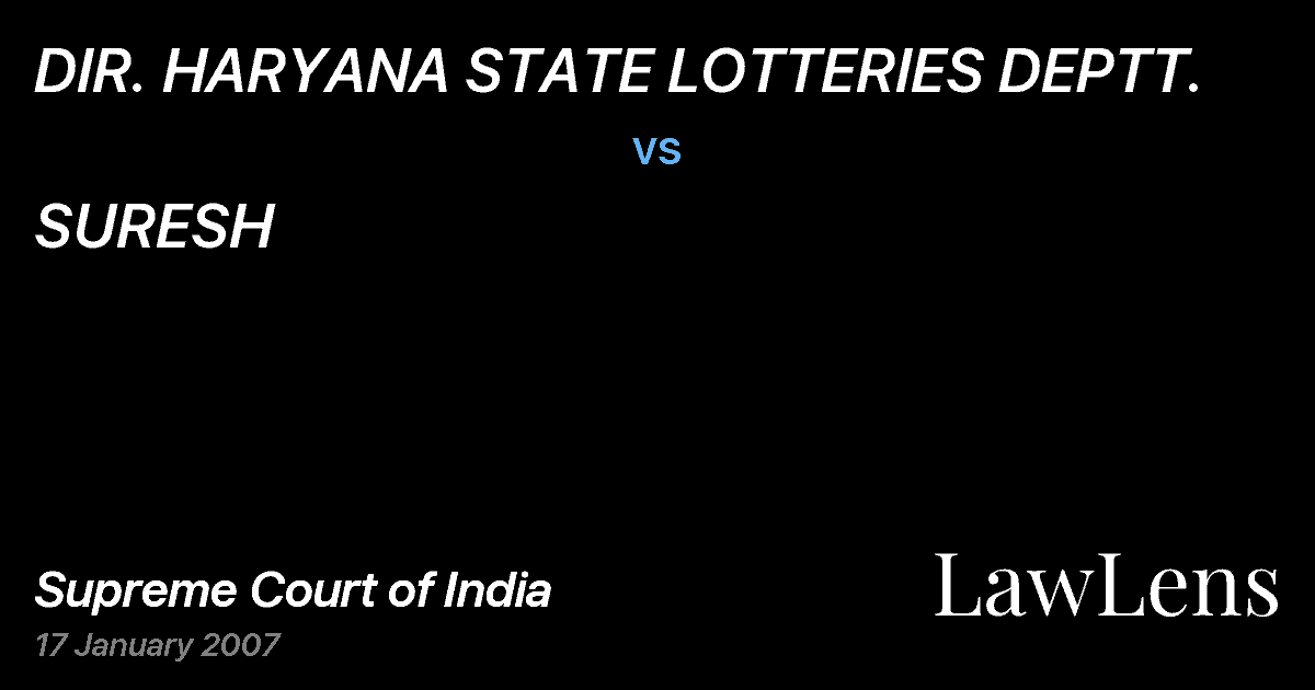 Preview image for DIR. HARYANA STATE LOTTERIES DEPTT. vs. SURESH