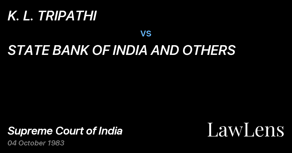 Preview image for K. L. TRIPATHI vs. STATE BANK OF INDIA AND OTHERS