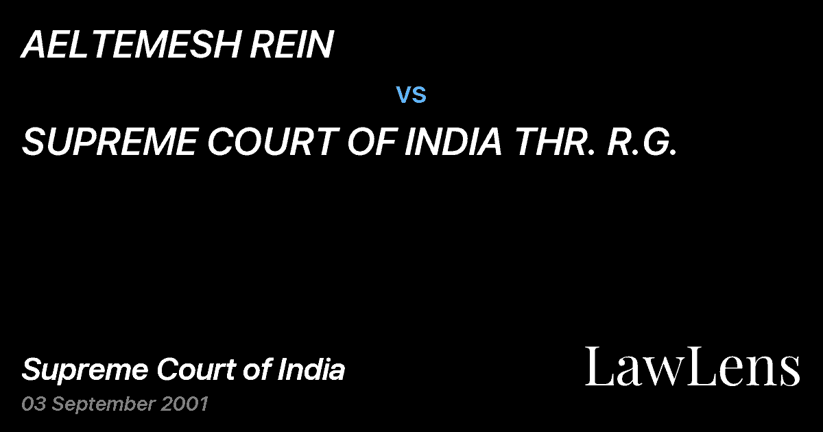 Preview image for AELTEMESH REIN vs. SUPREME COURT OF INDIA THR. R.G.