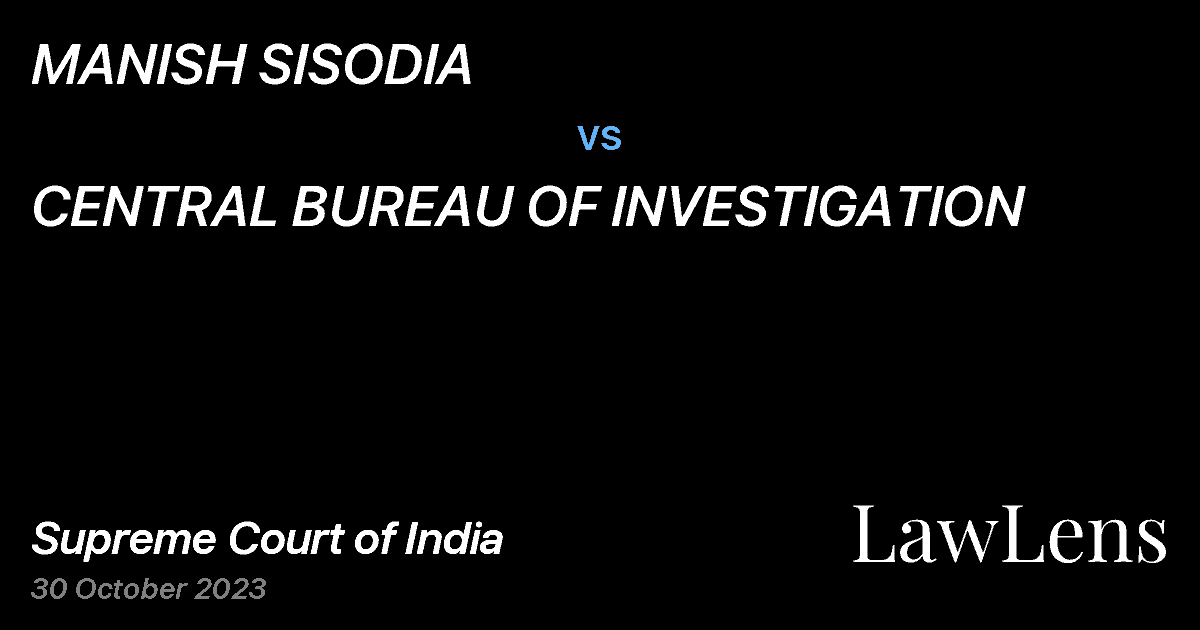 Preview image for MANISH SISODIA vs. CENTRAL BUREAU OF INVESTIGATION