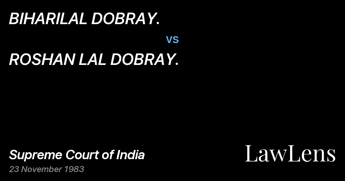 Preview image for BIHARILAL DOBRAY. vs. ROSHAN LAL DOBRAY.