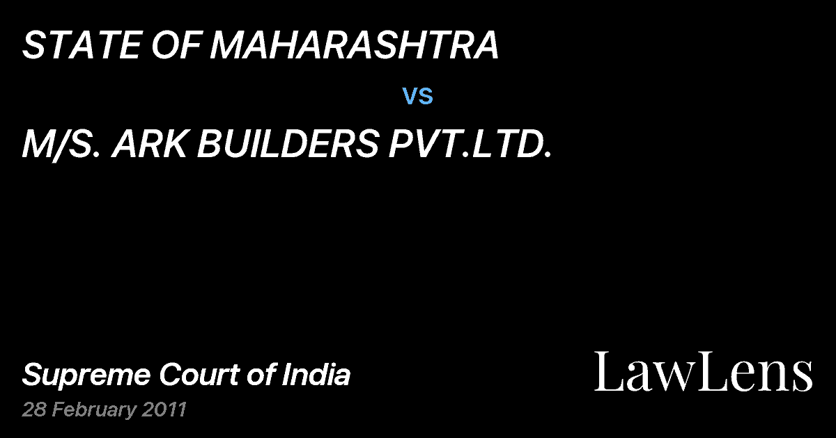 Preview image for STATE OF MAHARASHTRA vs. M/S. ARK BUILDERS PVT.LTD.