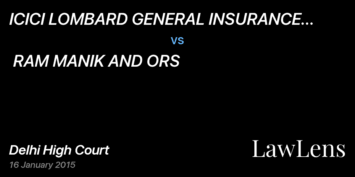 Preview image for ICICI LOMBARD GENERAL INSURANCE COMPANY LTD  vs.  RAM MANIK AND ORS