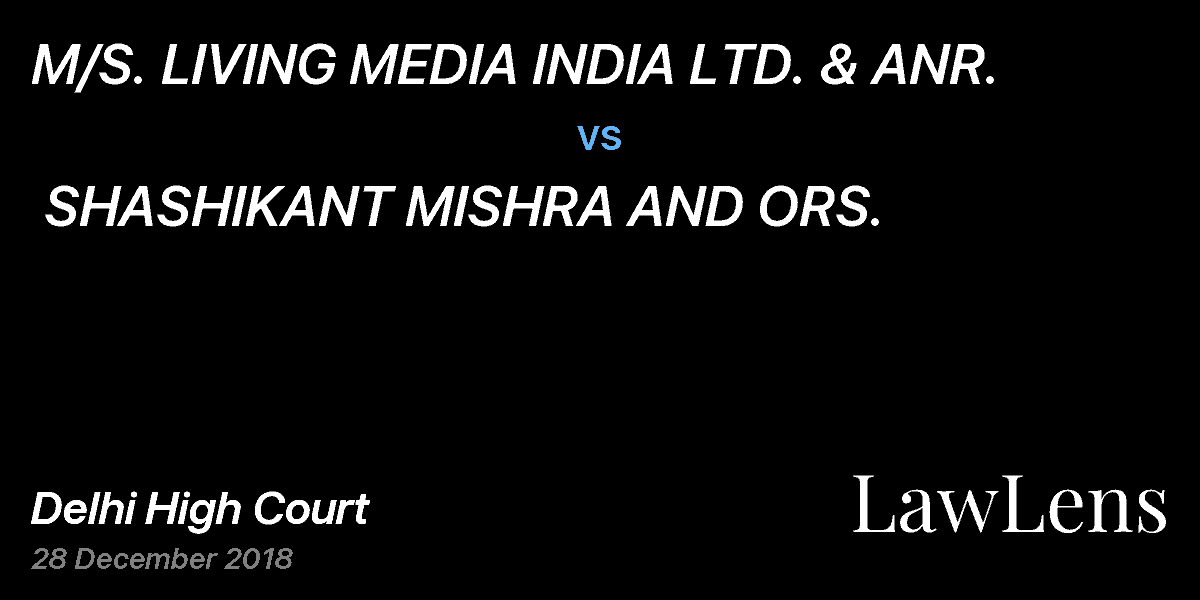 Preview image for M/S. LIVING MEDIA INDIA LTD. & ANR.  vs.  SHASHIKANT MISHRA AND ORS.
