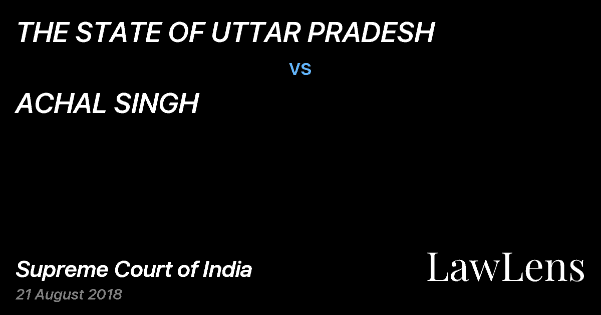 Preview image for THE STATE OF UTTAR PRADESH vs. ACHAL SINGH