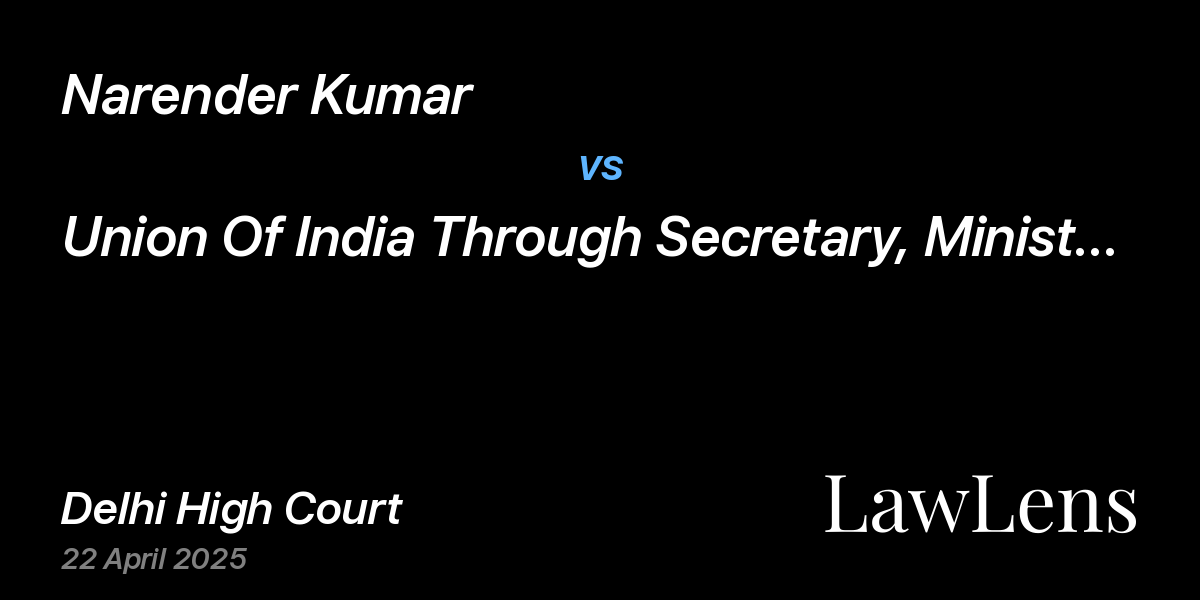 Preview image for Narender Kumar vs. Union Of India Through Secretary, Ministry Of Home Affairs & Ors.