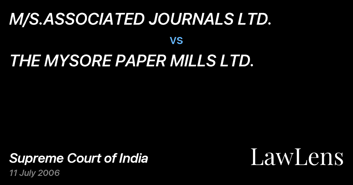 Preview image for M/S.ASSOCIATED JOURNALS LTD. vs. THE MYSORE PAPER MILLS LTD.