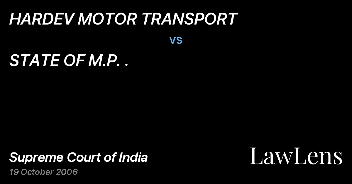 Preview image for HARDEV MOTOR TRANSPORT vs. STATE OF M.P. .