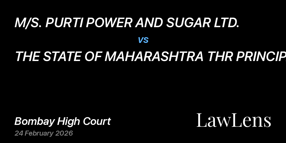 Preview image for M/S. PURTI POWER AND SUGAR LTD. vs. THE STATE OF MAHARASHTRA THR PRINCIPAL SECRETARY (STATE EXCISE), MANTRALAYA, MUMBAI AND OTHERS