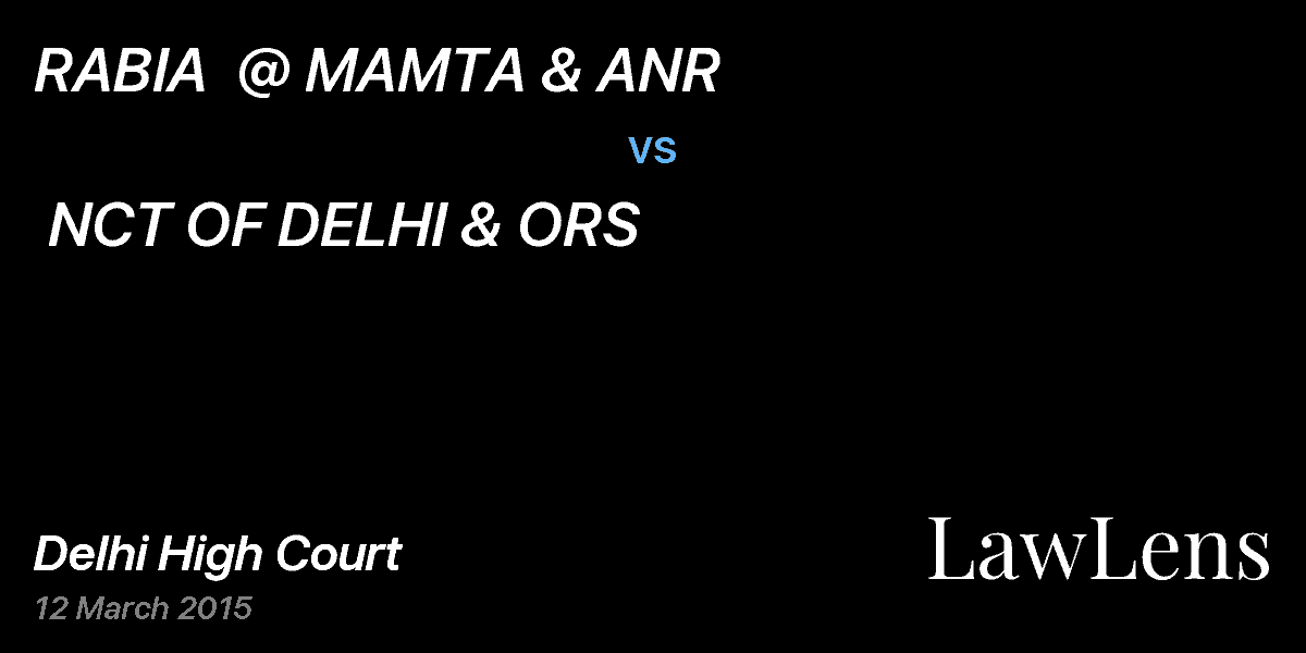 Preview image for RABIA  @ MAMTA & ANR  vs.  NCT OF DELHI & ORS