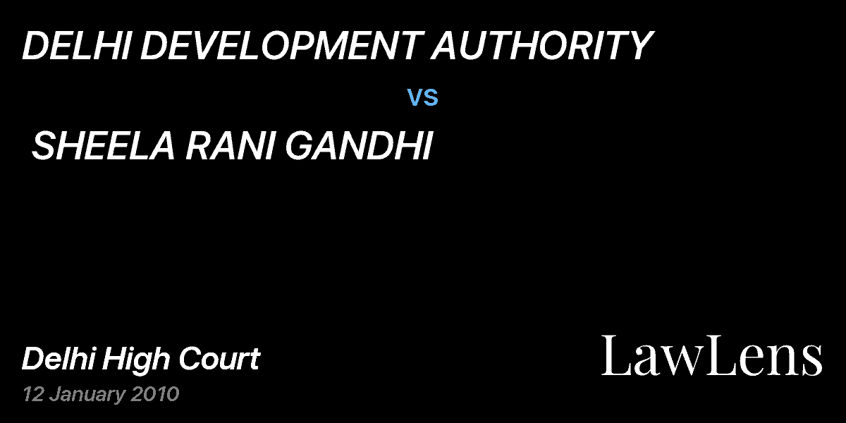 Preview image for DELHI DEVELOPMENT AUTHORITY  vs.  SHEELA RANI GANDHI
