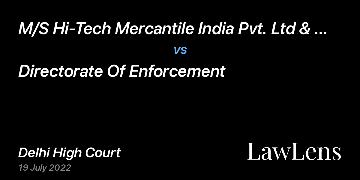 Preview image for M/S Hi-Tech Mercantile India Pvt. Ltd & Ors. vs. Directorate Of Enforcement