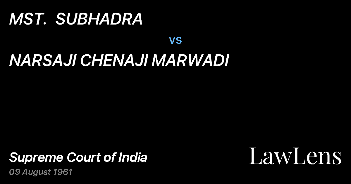 Preview image for MST.  SUBHADRA vs. NARSAJI CHENAJI MARWADI