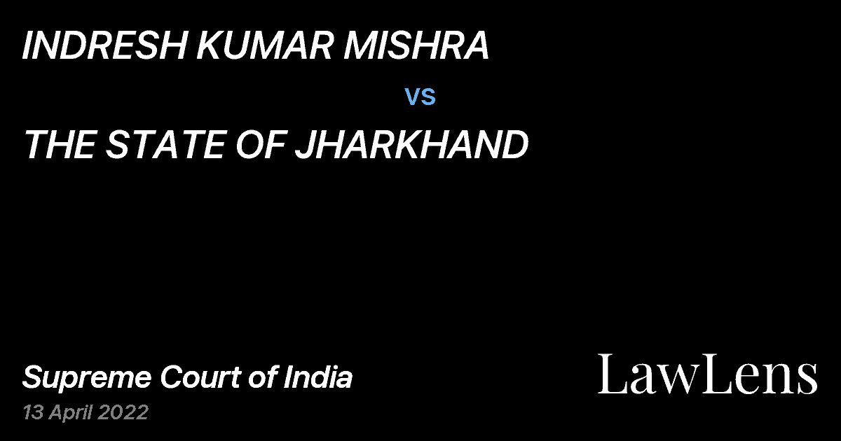 Preview image for INDRESH KUMAR MISHRA vs. THE STATE OF JHARKHAND
