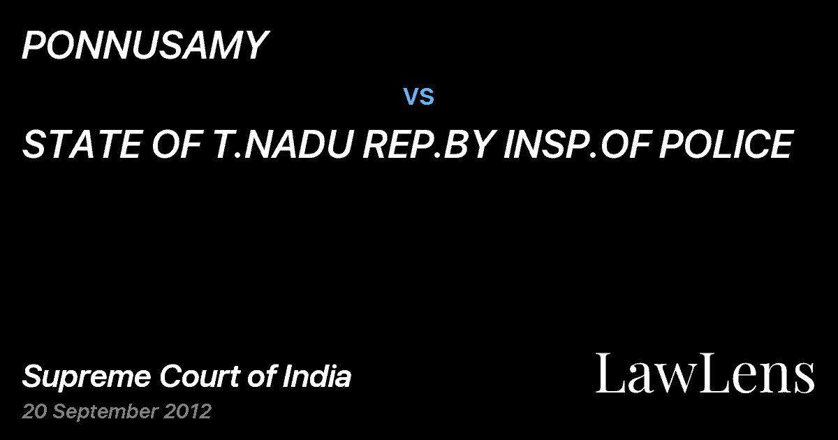 Preview image for PONNUSAMY vs. STATE OF T.NADU REP.BY INSP.OF POLICE