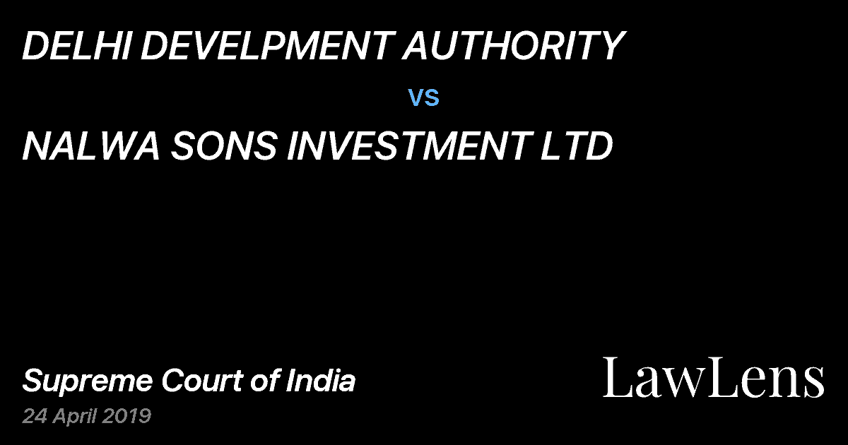 Preview image for DELHI DEVELPMENT AUTHORITY vs. NALWA SONS INVESTMENT LTD