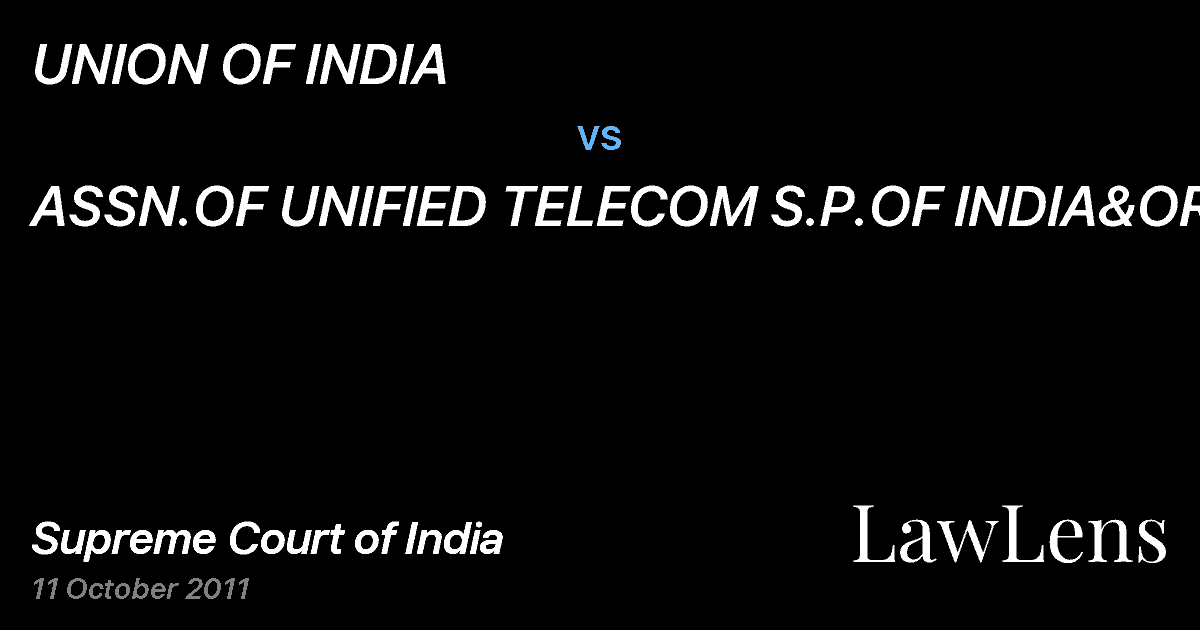 Preview image for UNION OF INDIA vs. ASSN.OF UNIFIED TELECOM S.P.OF INDIA&ORS