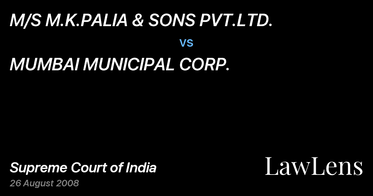 Preview image for M/S M.K.PALIA & SONS PVT.LTD. vs. MUMBAI MUNICIPAL CORP.