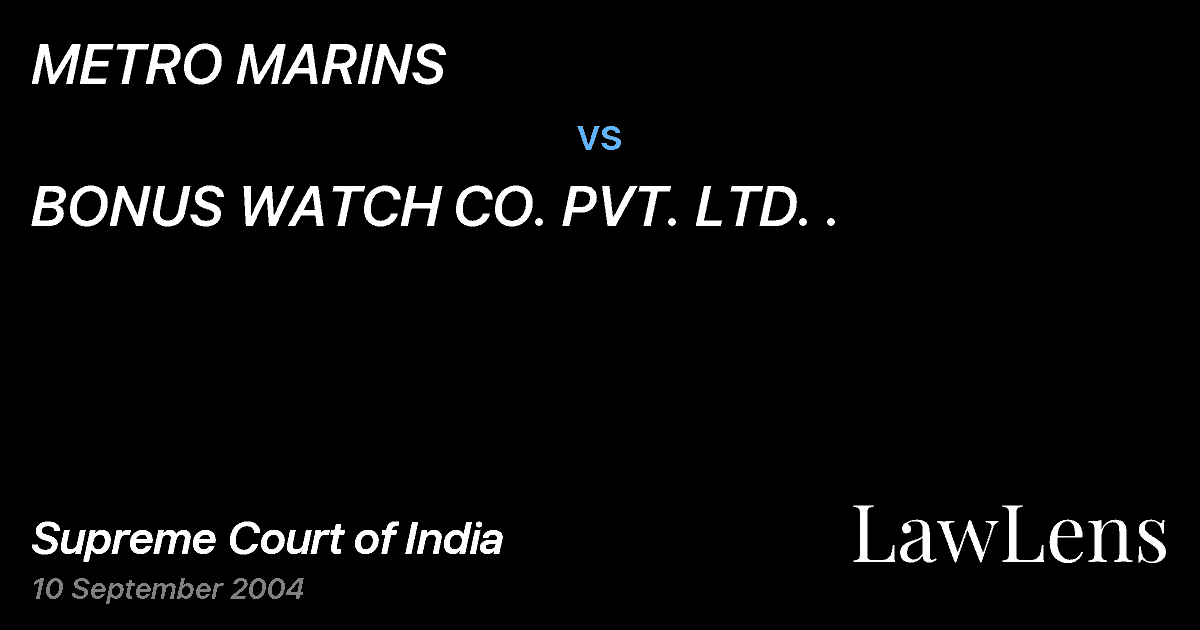 Preview image for METRO MARINS vs. BONUS WATCH CO. PVT. LTD. .