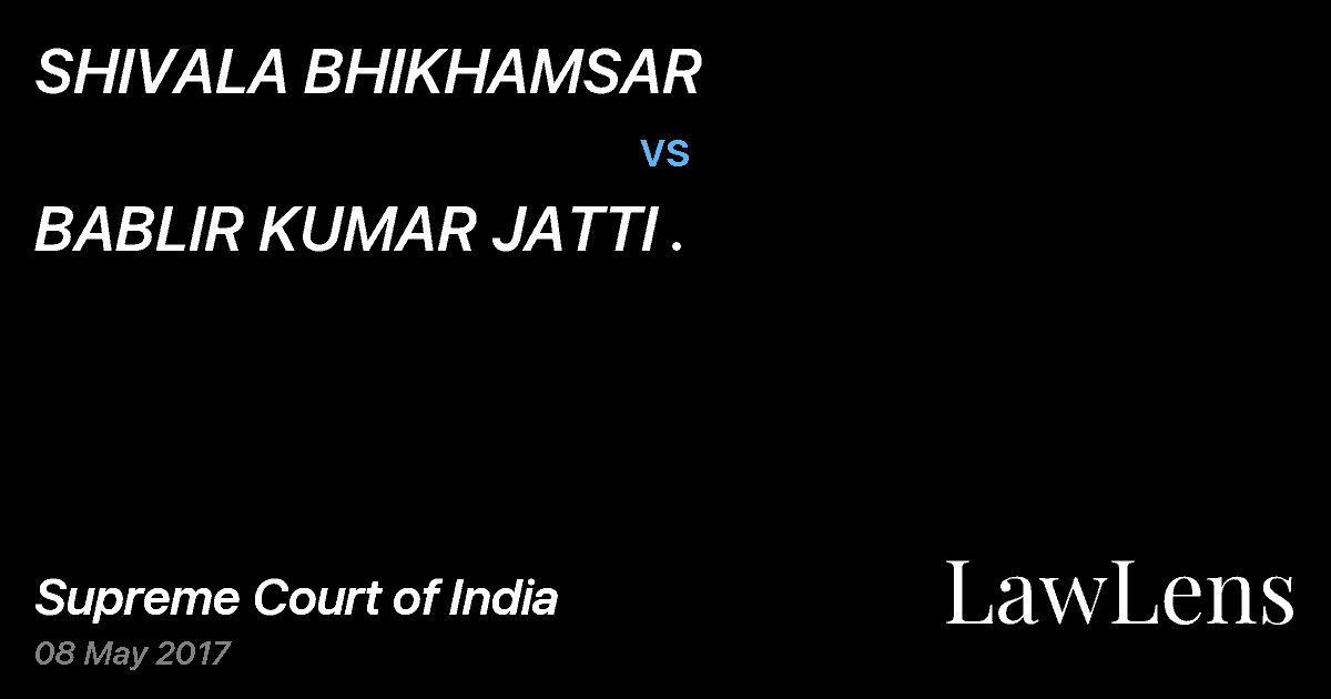 Preview image for SHIVALA BHIKHAMSAR vs. BABLIR KUMAR JATTI .