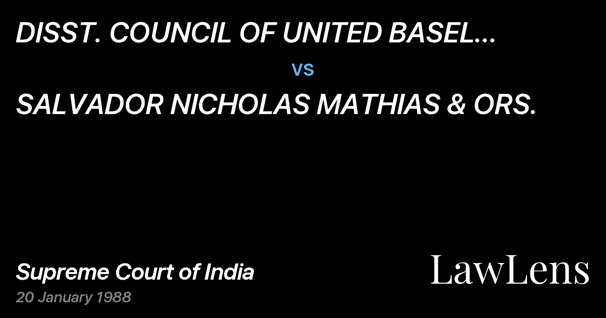 Preview image for DISST. COUNCIL OF UNITED BASEL MISSIONCHURCH & ORS. vs. SALVADOR NICHOLAS MATHIAS & ORS.