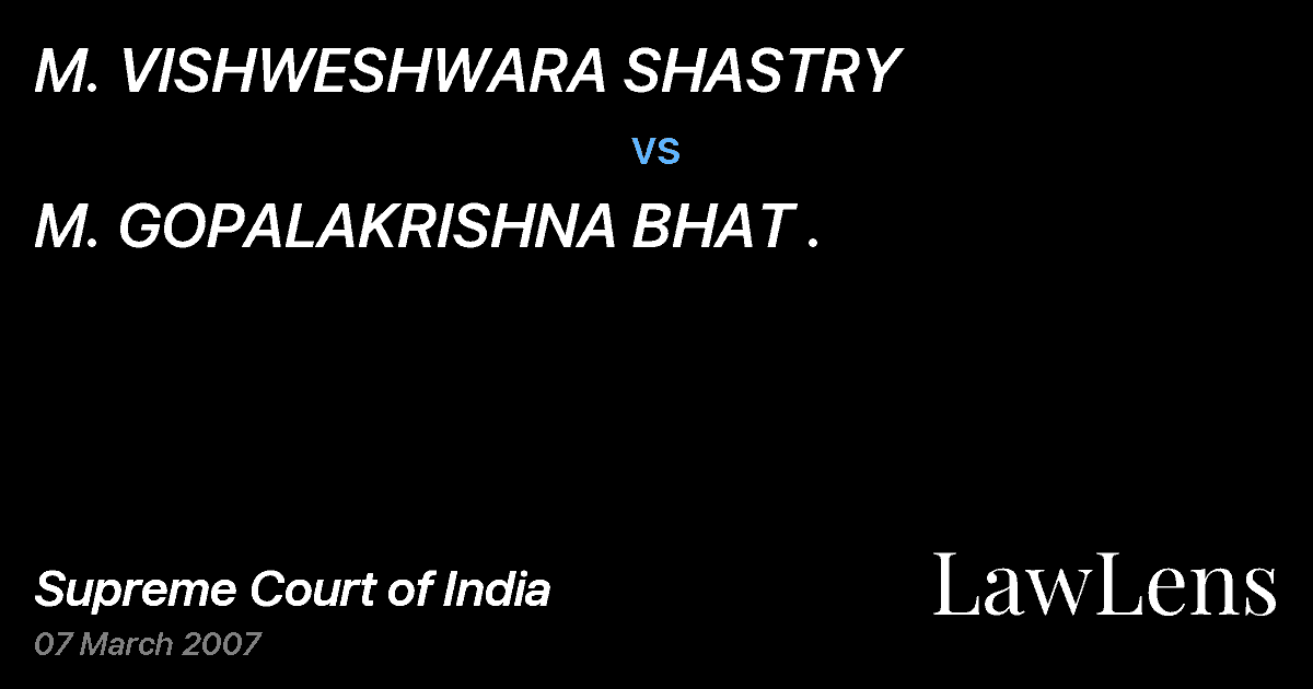 Preview image for M. VISHWESHWARA SHASTRY vs. M. GOPALAKRISHNA BHAT .
