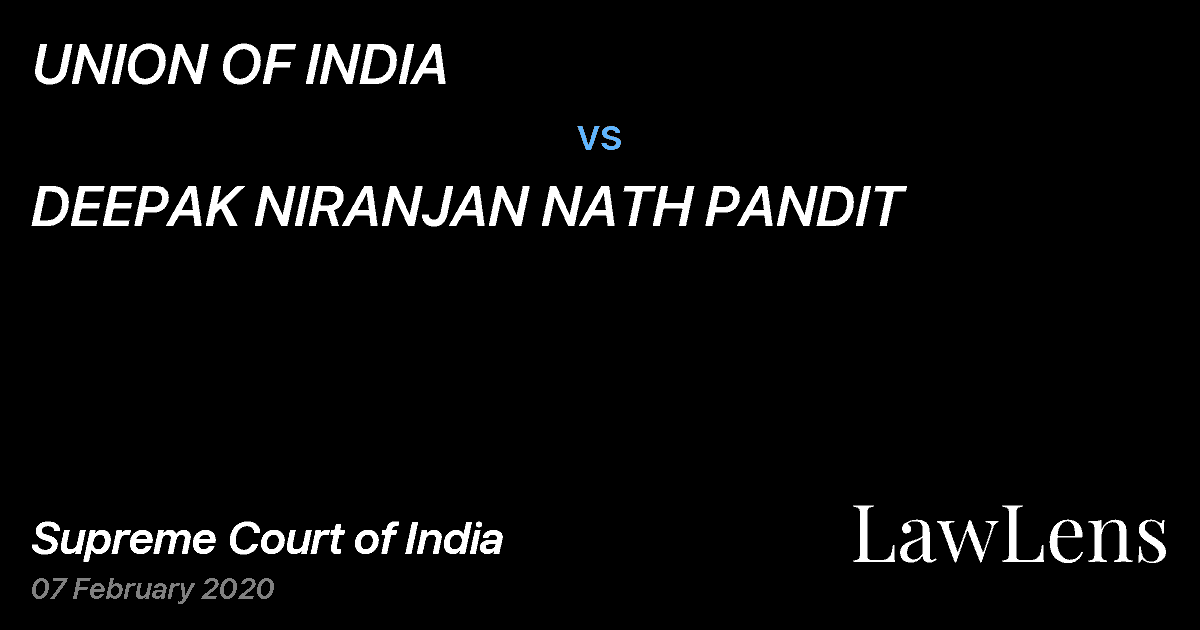 Preview image for UNION OF INDIA vs. DEEPAK NIRANJAN NATH PANDIT