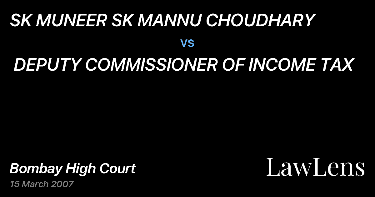 Preview image for SK MUNEER SK MANNU CHOUDHARY  vs.  DEPUTY COMMISSIONER OF INCOME TAX
