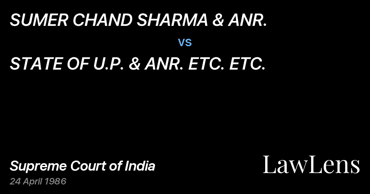 Preview image for SUMER CHAND SHARMA & ANR. vs. STATE OF U.P. & ANR. ETC. ETC.