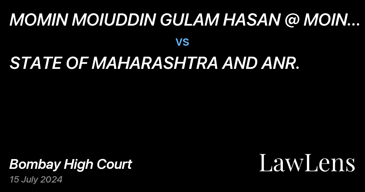 Preview image for MOMIN MOIUDDIN GULAM HASAN @ MOIN MISTRI AND ANR.  vs.  STATE OF MAHARASHTRA AND ANR.