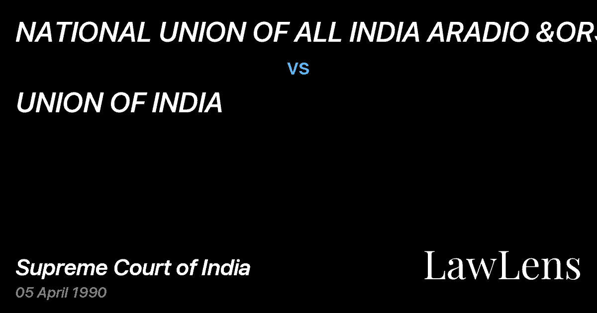 Preview image for NATIONAL UNION OF ALL INDIA ARADIO &ORS. vs. UNION OF INDIA