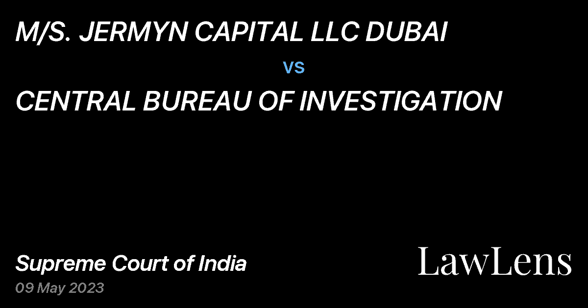 Preview image for M/S. JERMYN CAPITAL LLC DUBAI vs. CENTRAL BUREAU OF INVESTIGATION