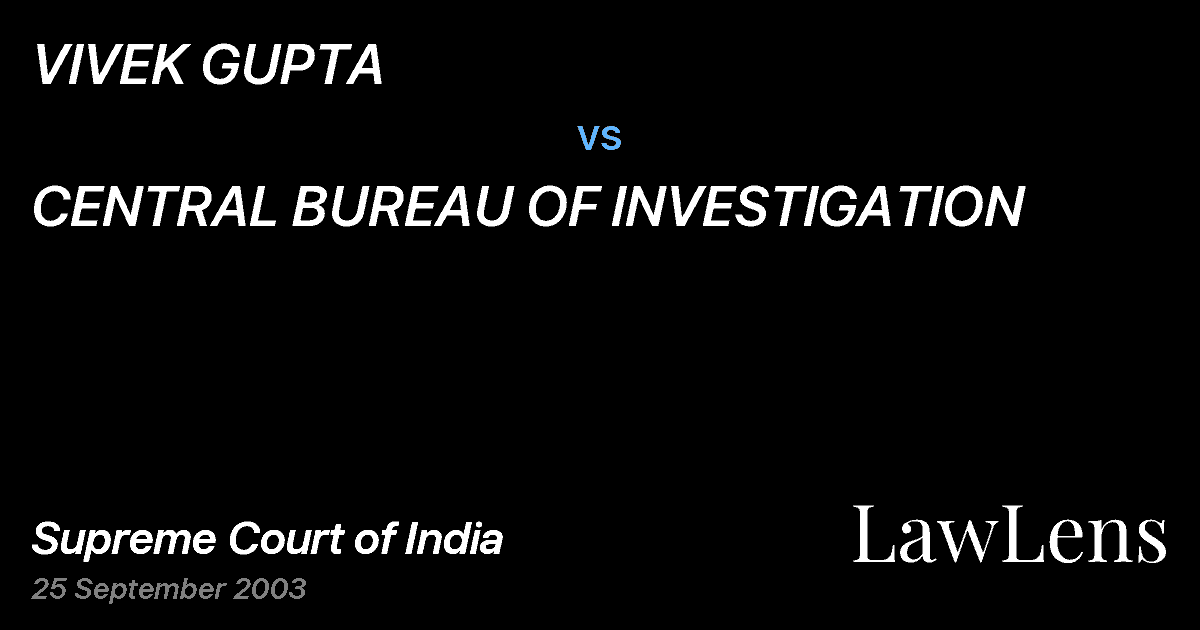 Preview image for VIVEK GUPTA vs. CENTRAL BUREAU OF INVESTIGATION