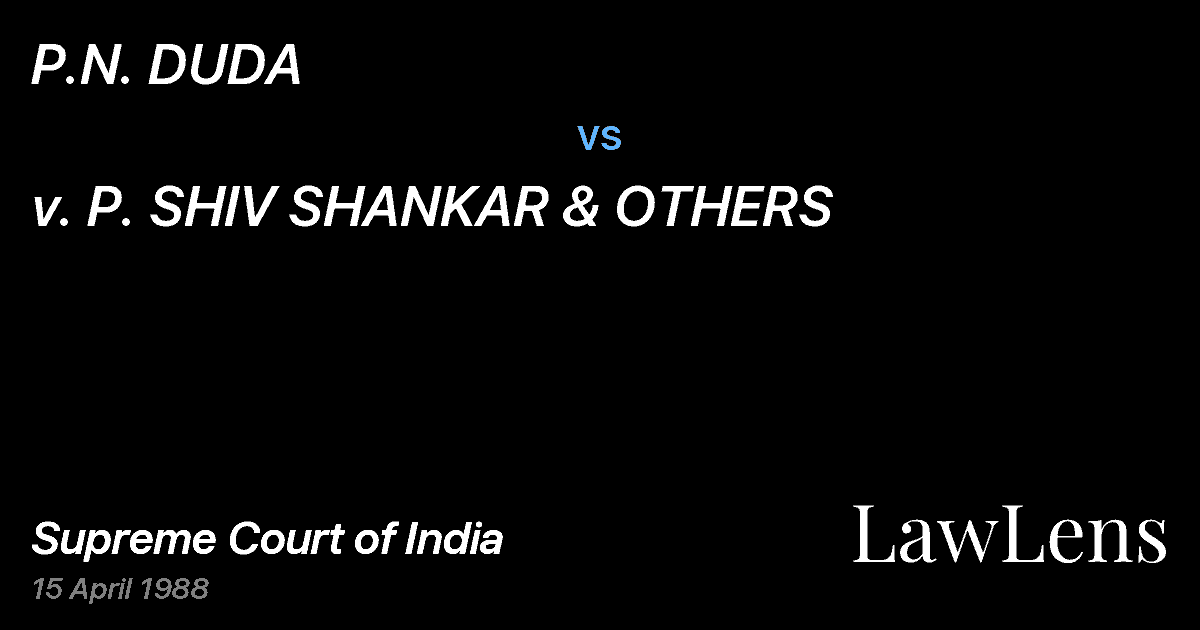 Preview image for P.N. DUDA vs. v. P. SHIV SHANKAR & OTHERS