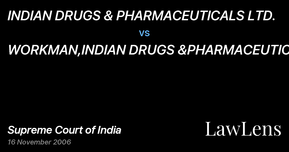 Preview image for INDIAN DRUGS & PHARMACEUTICALS LTD. vs. WORKMAN,INDIAN DRUGS &PHARMACEUTICAL LTD