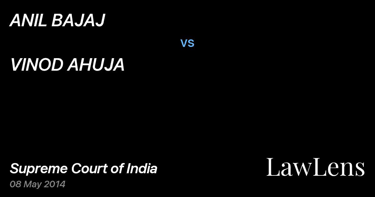 Preview image for ANIL BAJAJ vs. VINOD AHUJA