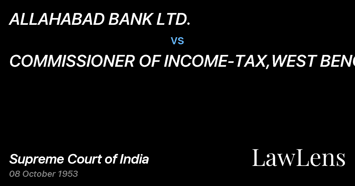 Preview image for ALLAHABAD BANK LTD. vs. COMMISSIONER OF INCOME-TAX,WEST BENGAL.