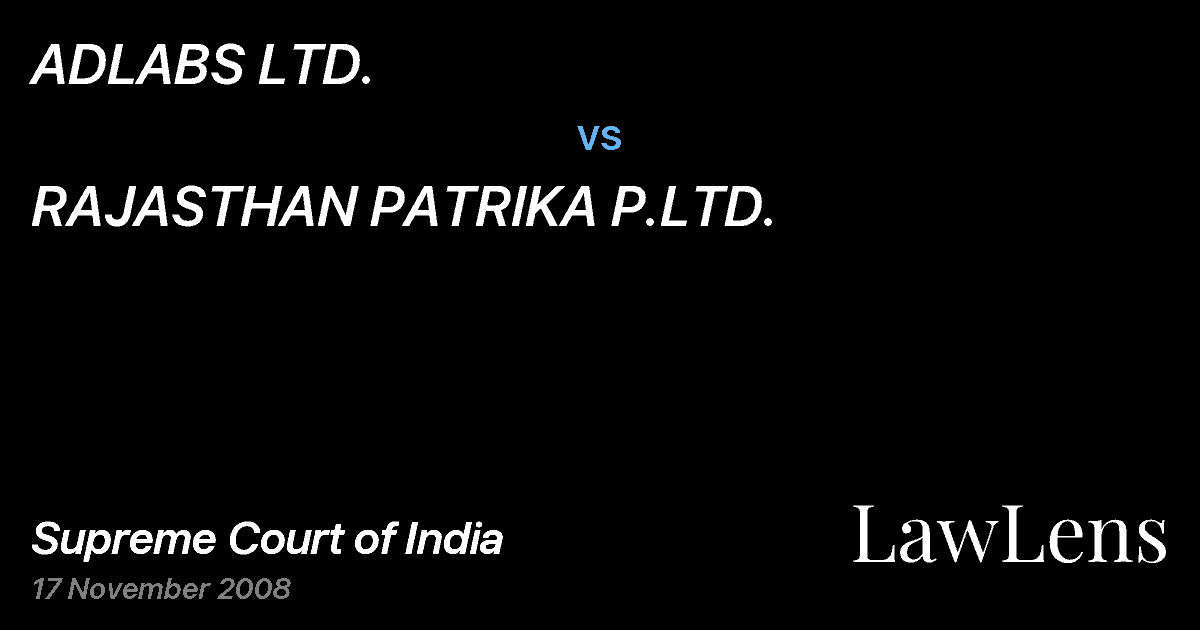 Preview image for ADLABS LTD. vs. RAJASTHAN PATRIKA P.LTD.