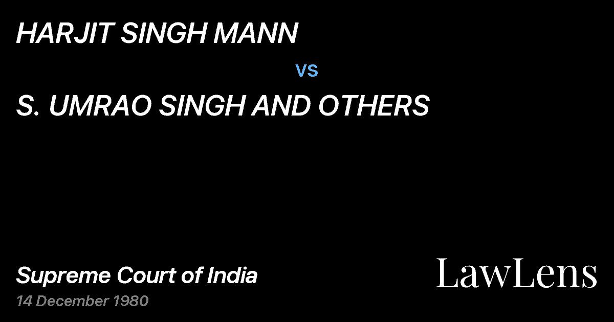Preview image for HARJIT SINGH MANN vs. S. UMRAO SINGH AND OTHERS
