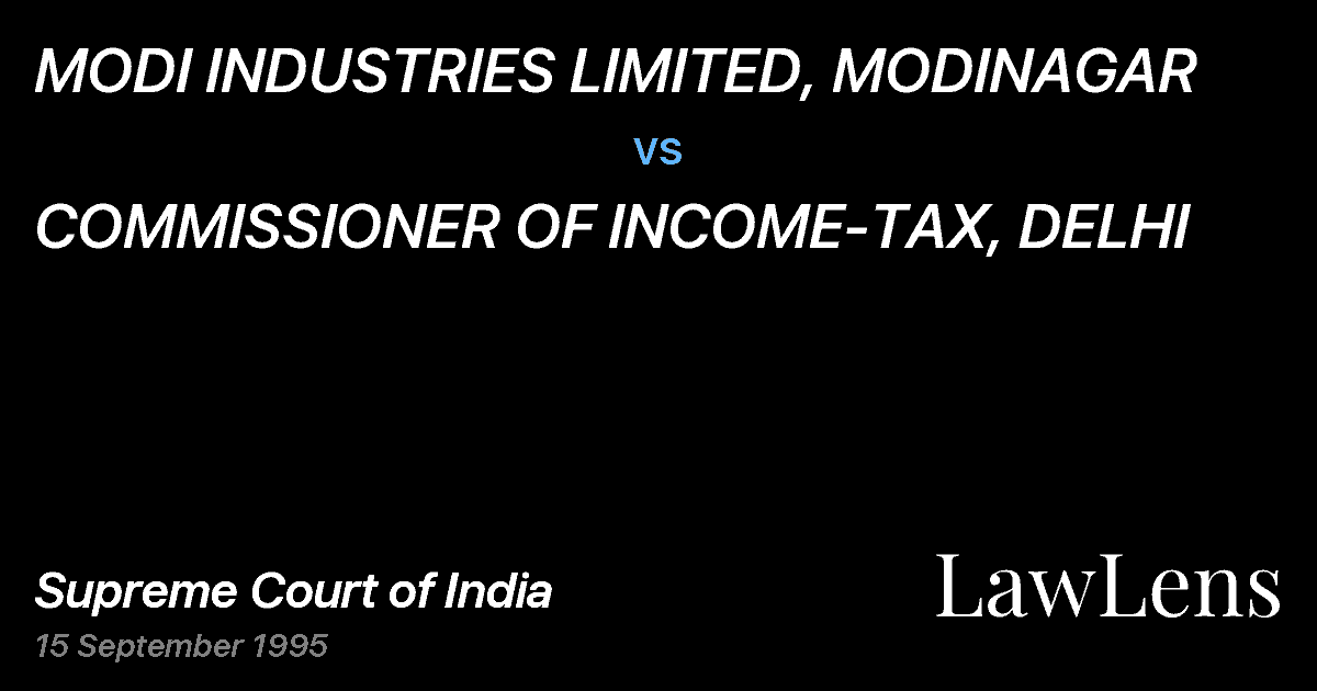 Preview image for MODI INDUSTRIES LIMITED, MODINAGAR vs. COMMISSIONER OF INCOME-TAX, DELHI