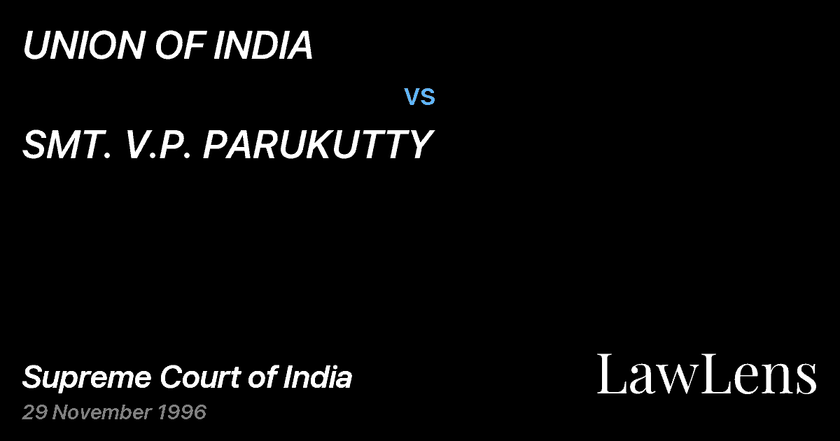 Preview image for UNION OF INDIA vs. SMT. V.P. PARUKUTTY