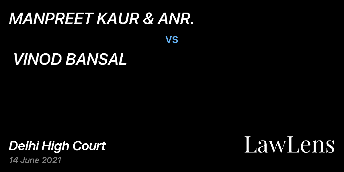Preview image for MANPREET KAUR & ANR. vs. VINOD BANSAL