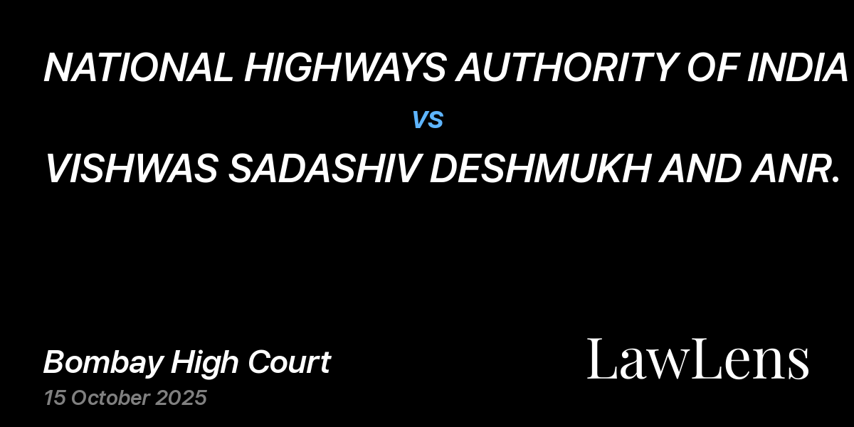 Preview image for NATIONAL HIGHWAYS AUTHORITY OF INDIA PIU PANVEL vs. VISHWAS SADASHIV DESHMUKH AND ANR.