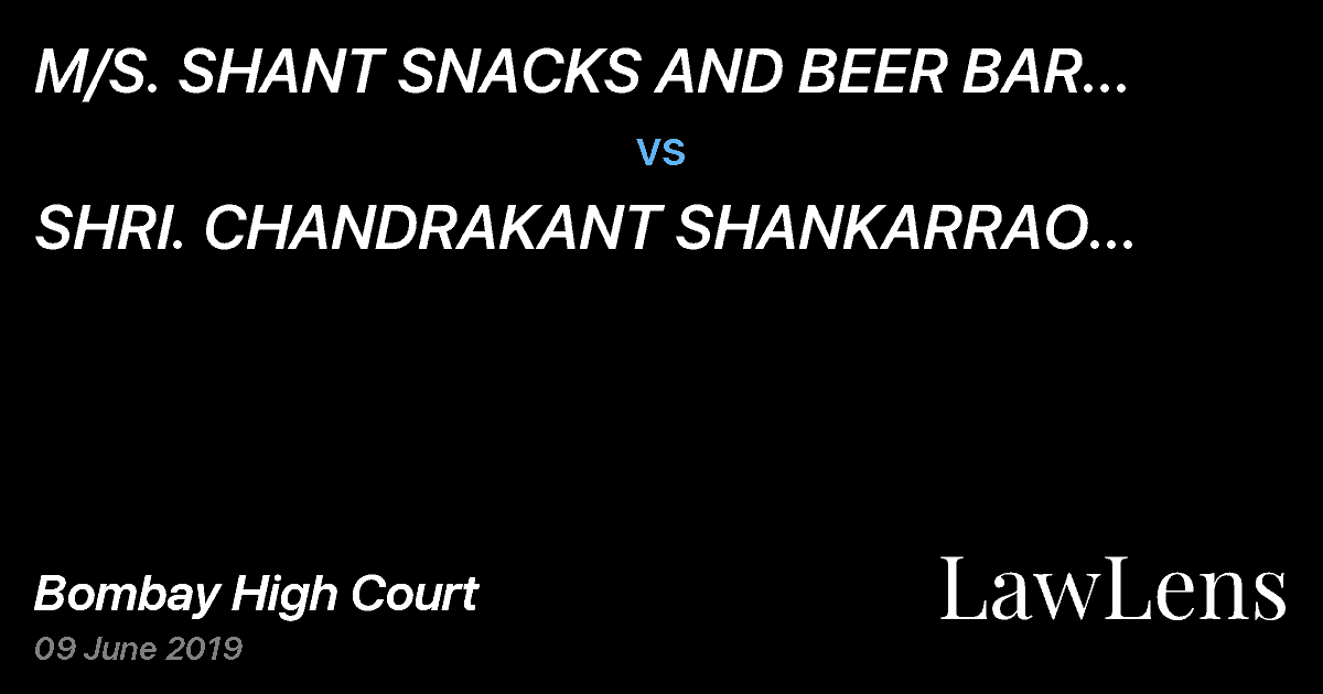 Preview image for M/S. SHANT SNACKS AND BEER BAR THROUGH ITS PARTNER KAMLEH KISHANLAL SHAHANI  vs.  SHRI. CHANDRAKANT SHANKARRAO PETHKAR AND ORS.