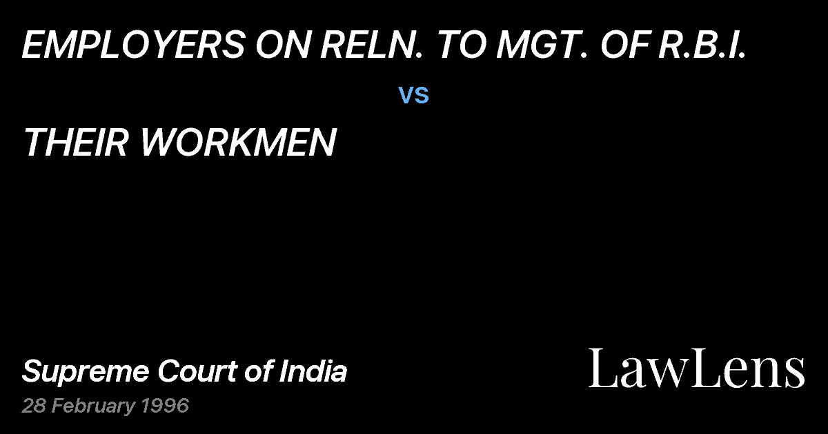 Preview image for EMPLOYERS ON RELN. TO MGT. OF R.B.I. vs. THEIR WORKMEN